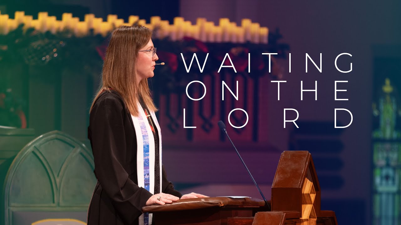 Waiting on the Lord