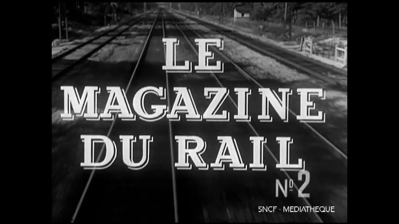 Le magazine du rail n° 2 (1948)