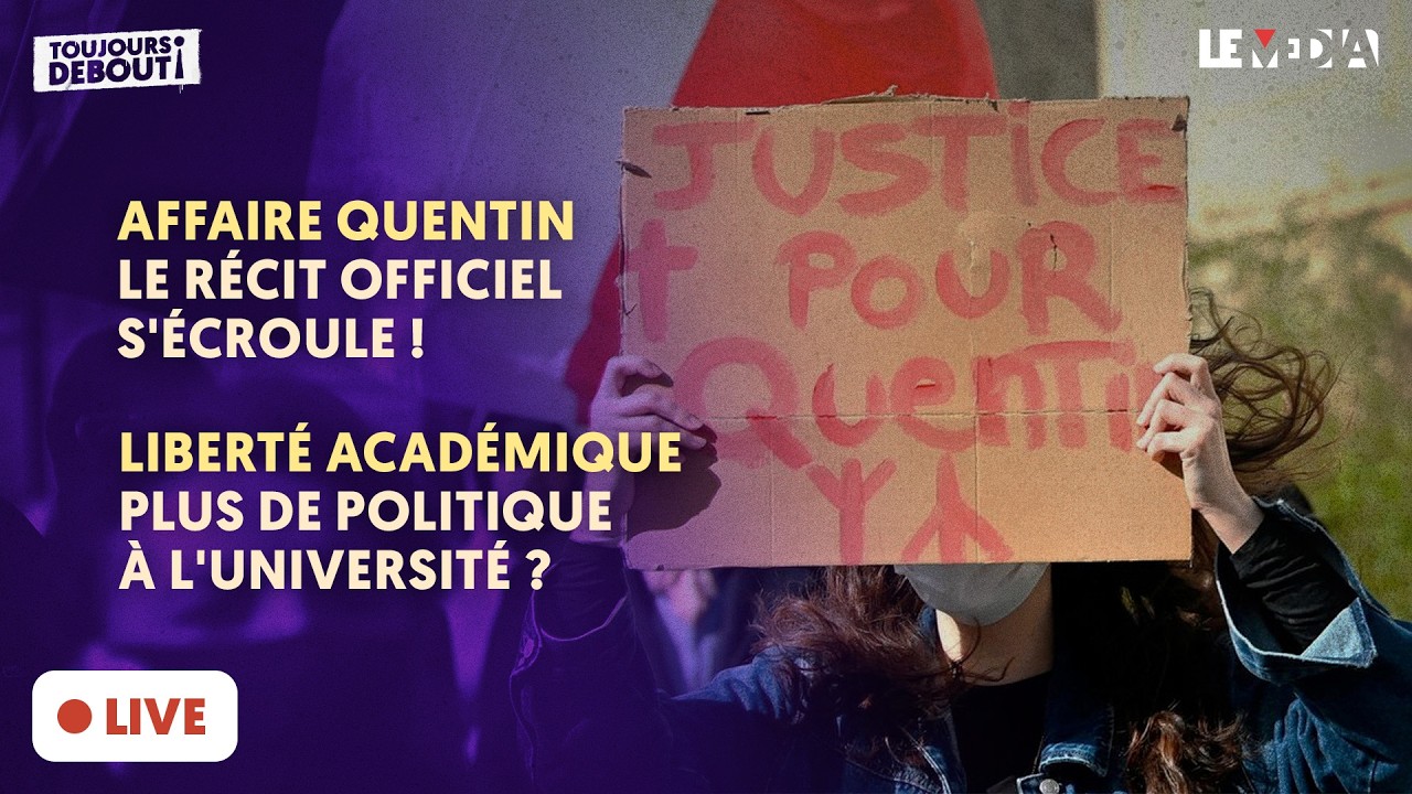 AFFAIRE QUENTIN D. : LE RÉCIT OFFICIEL S'ÉCROULE ! / CONFÉRENCES INTERDITES DANS LES UNIVERSITÉS ?