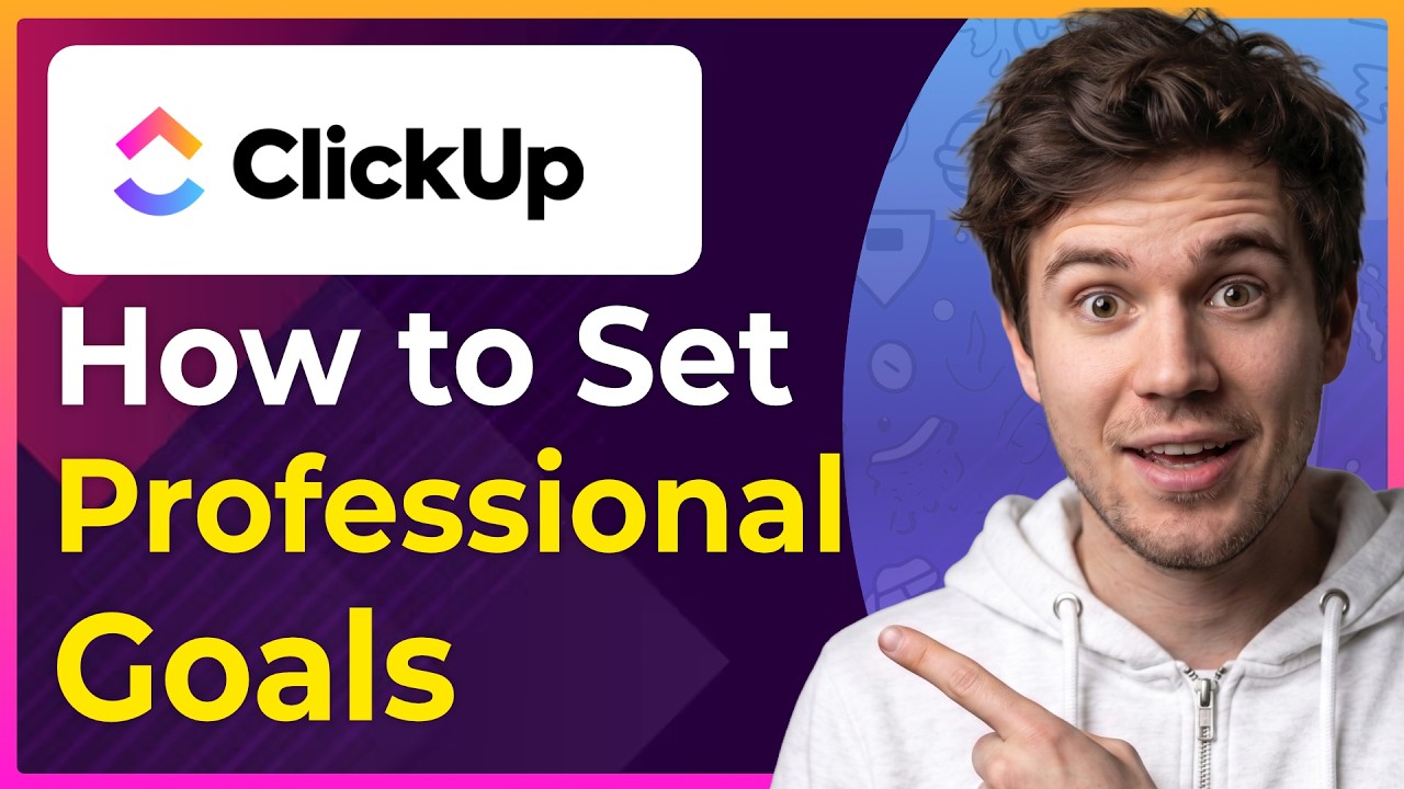 How to Set Professional Goals in Clickup (Step-By-Step) [2026 guide]