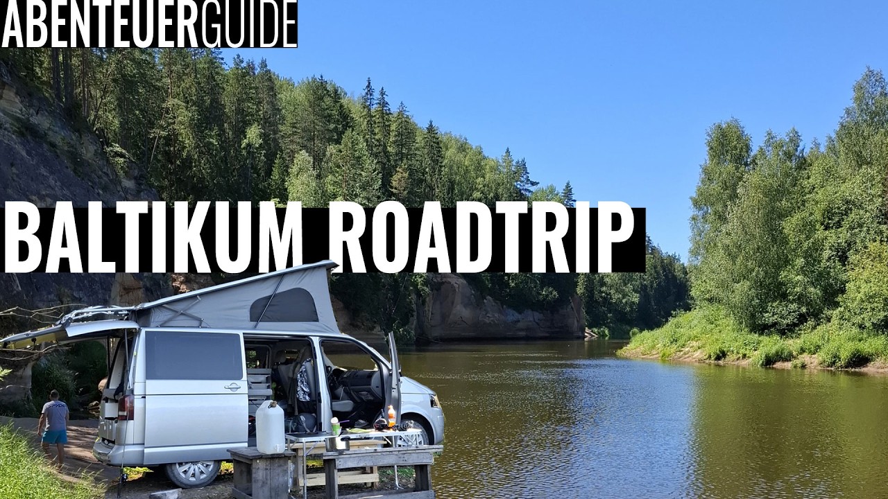 Reisebericht Baltikum - mit dem Camper durch Litauen, Lettland und Estland  | ABENTEUERGUIDE Vlog