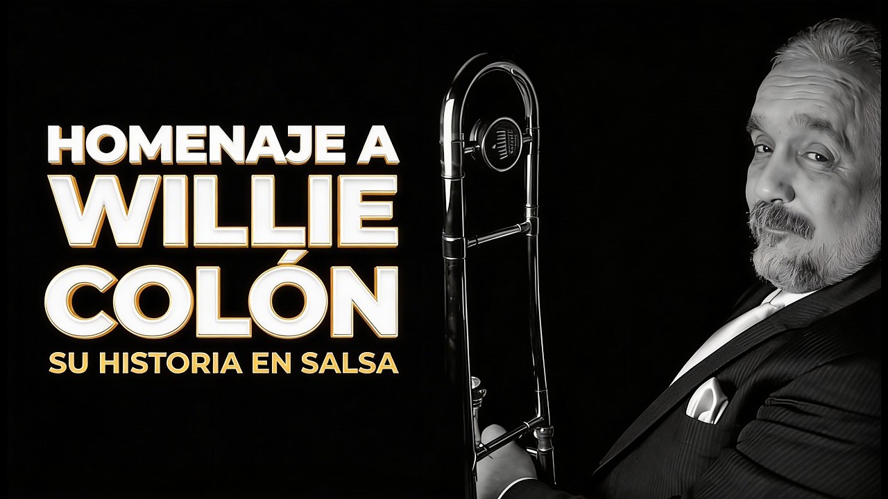 🕊️ Homenaje a Willie Colón 🎺 | Su Historia en Salsa 🇵🇷🔥