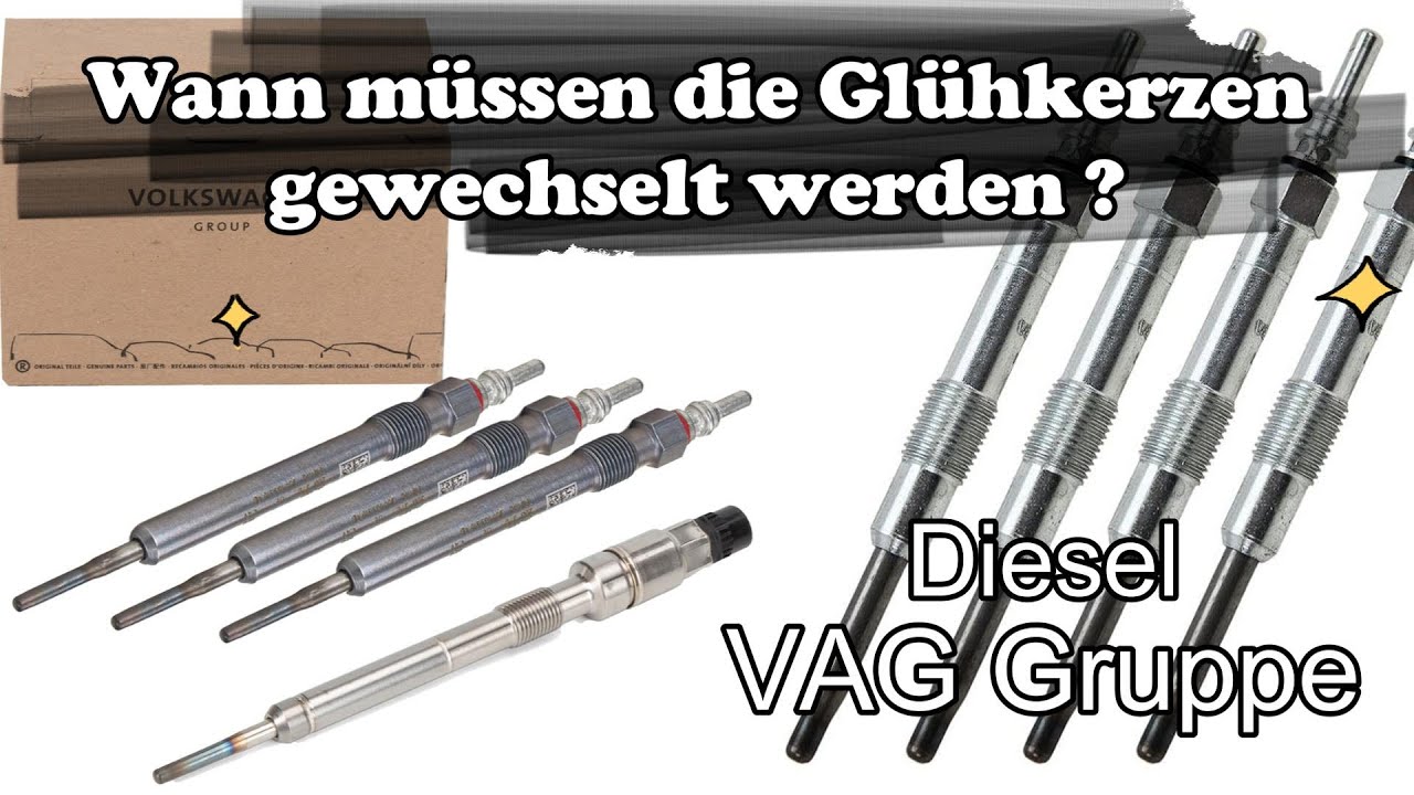 Wann m&uuml;ssen die Gl&uuml;hkerzen gewechselt werden ? (When do the glow plugs need to be replaced?)