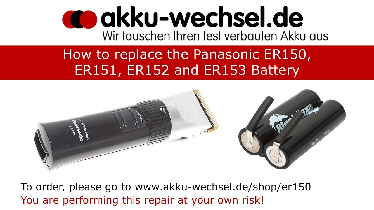 🔋 Akku-Wechsel beim Panasonic ER150, ER151, ER152 & ER153 – Schritt-für-Schritt Anleitung