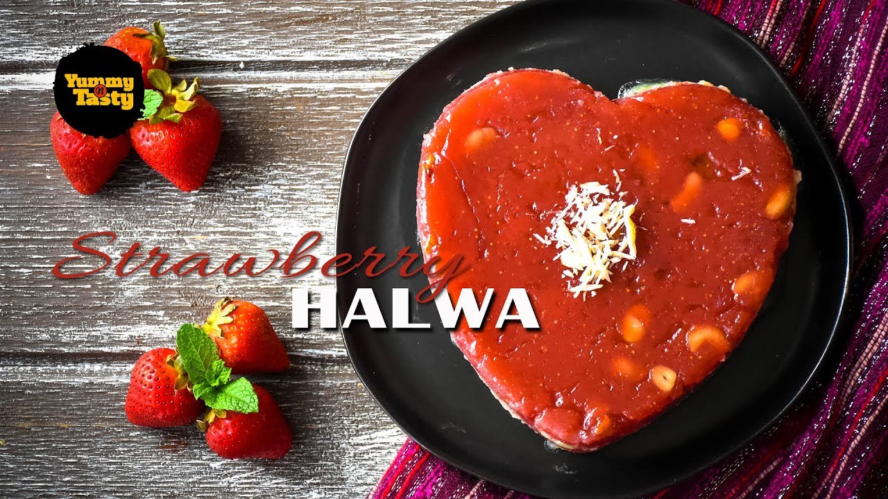 Strawberry Halwa | Yummy N Tasty