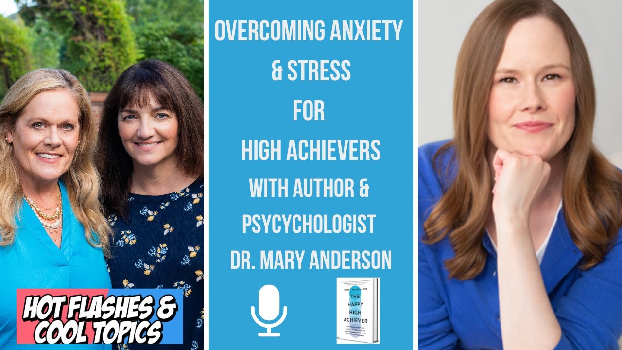 The Secrets to Overcoming Anxiety and Stress for High Achievers