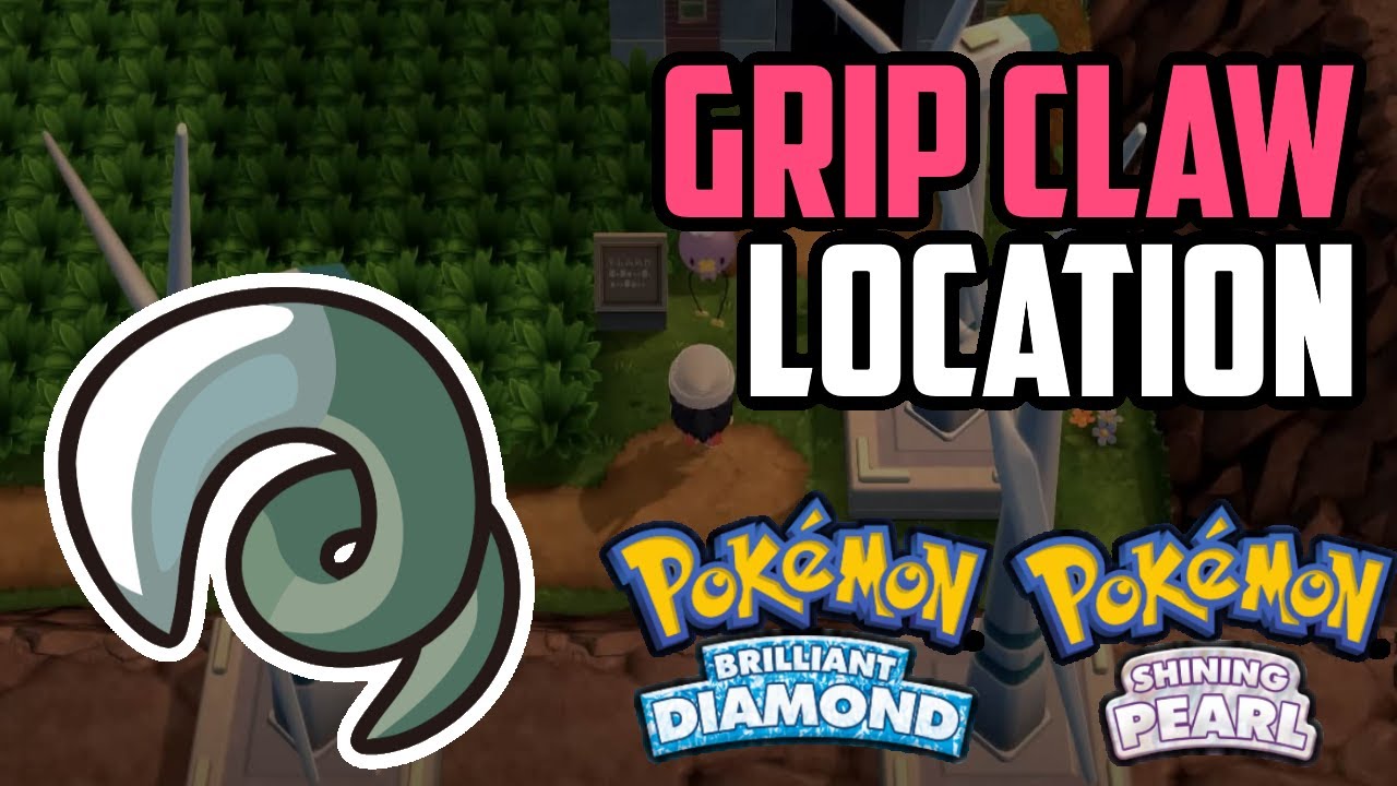 Where to Find Grip Claw - Pok&eacute;mon Brilliant Diamond & Shining Pearl (All Methods)