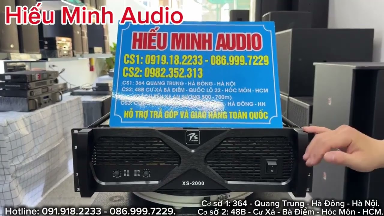 Muốn dàn khỏe? Chọn ngay Đẩy 2 kênh PS XS2000 - Chạy show ổn định, rất đáng đâu tư. LH: 0919.18.2233