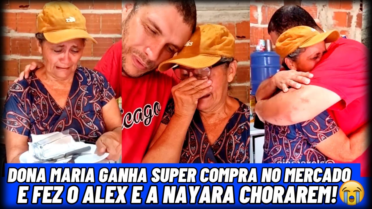 Dona Maria Ganha Super Compra no Mercado e Fez o Alex e a Nayara Chorarem! 🥺❤️
