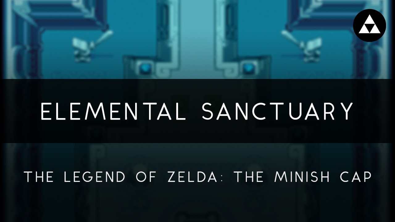 The Minish Cap: Elemental Sanctuary Orchestral Arrangement