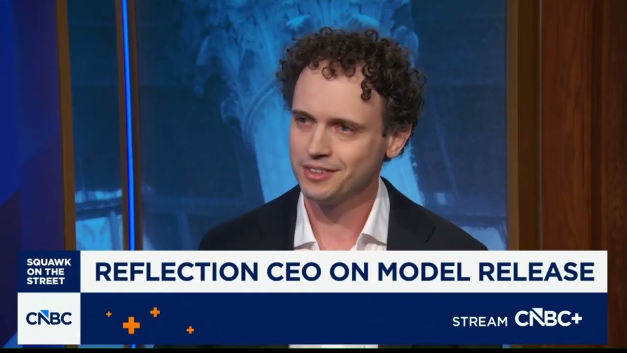 Reflection&rsquo;s $25B Valuation and the Open Model Race | Misha Laskin on CNBC
