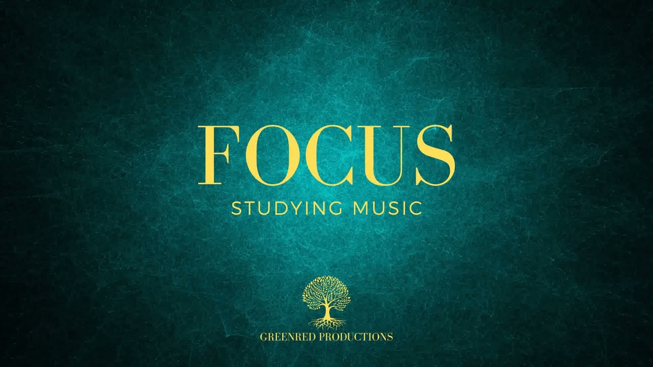 Study Music | Background Music for Focus and Studying, ADHD Relief Music