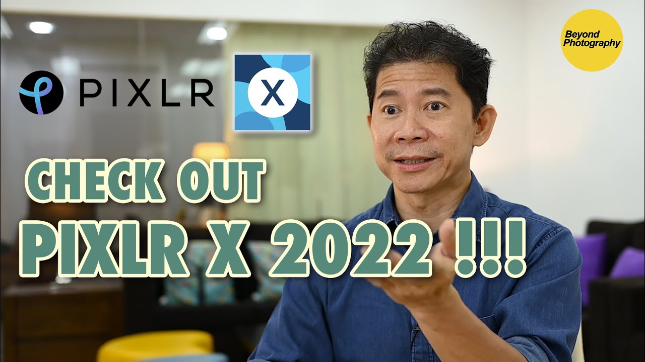 Have You Heard Of Pixlr X 2022 ??