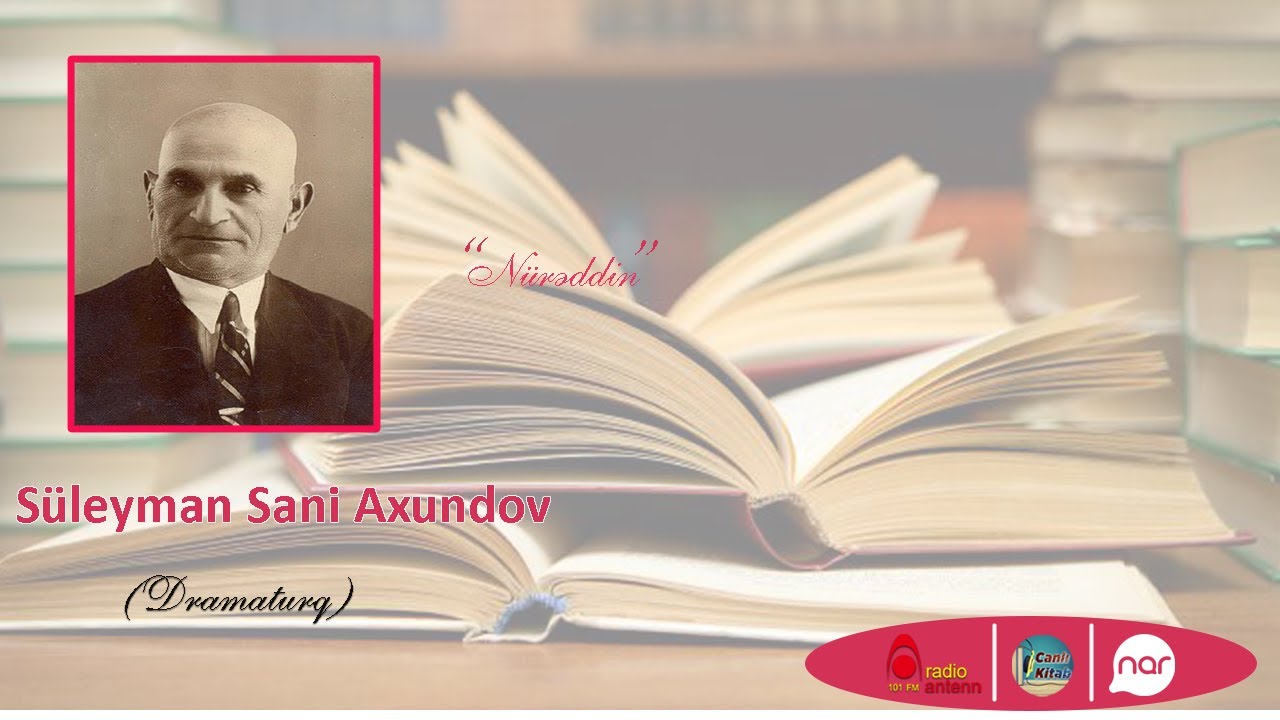 Süleyman Sani Axundov - 
