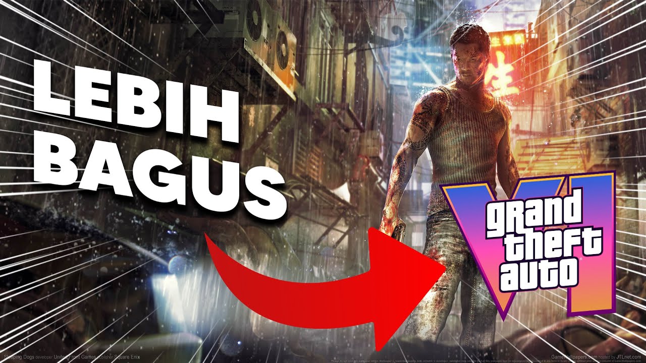GAME INI LEBIH BAGUS DARI GTA 6 - SLEEPING DOGS