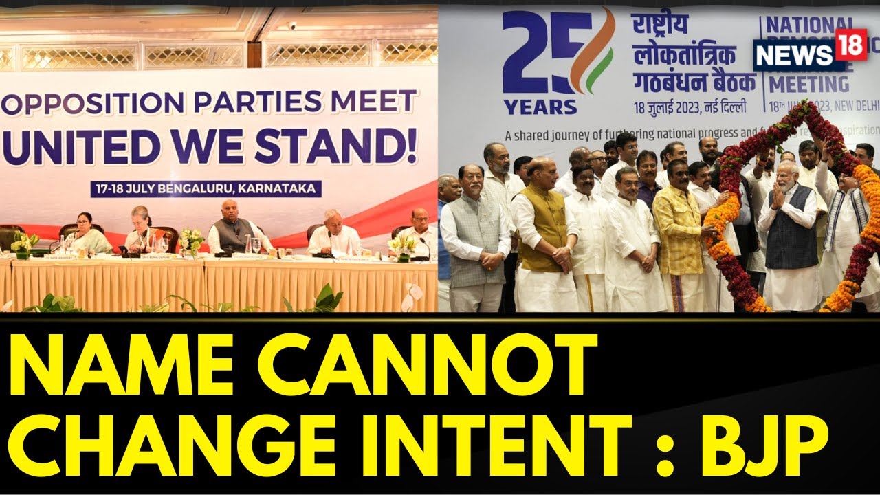 INDIA Vs NDA | BJP Attacks Opposition After They Named Their Alliance 'INDIA' | 2024 Election