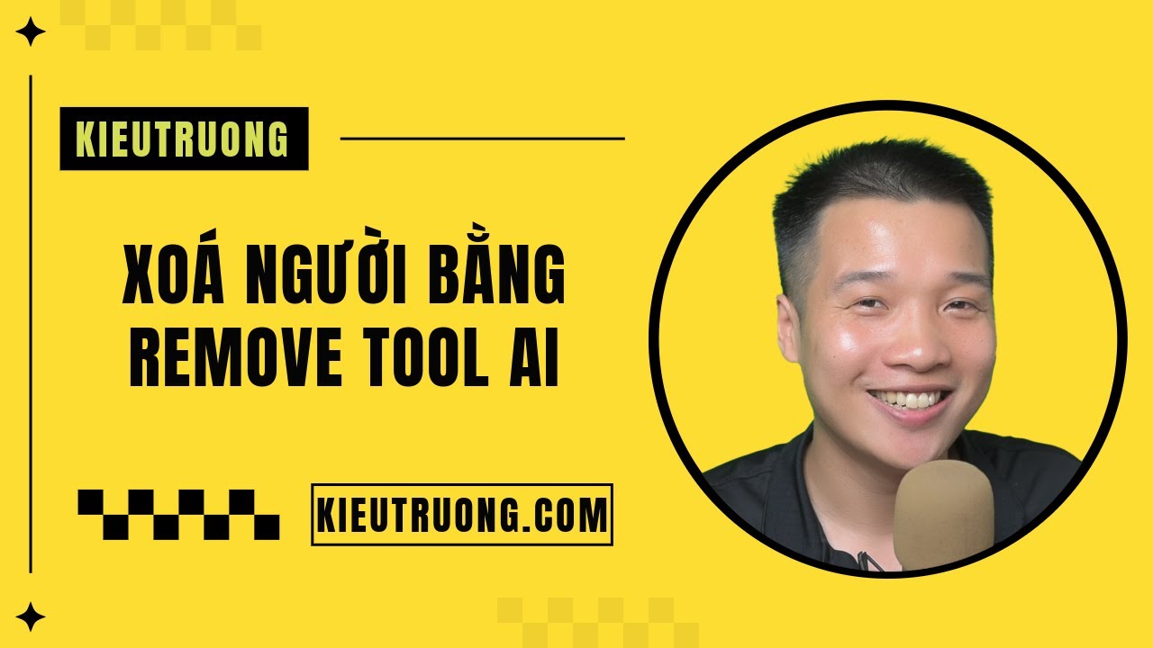 20. Cách xóa người trong Photoshop bằng Remove Tool AI