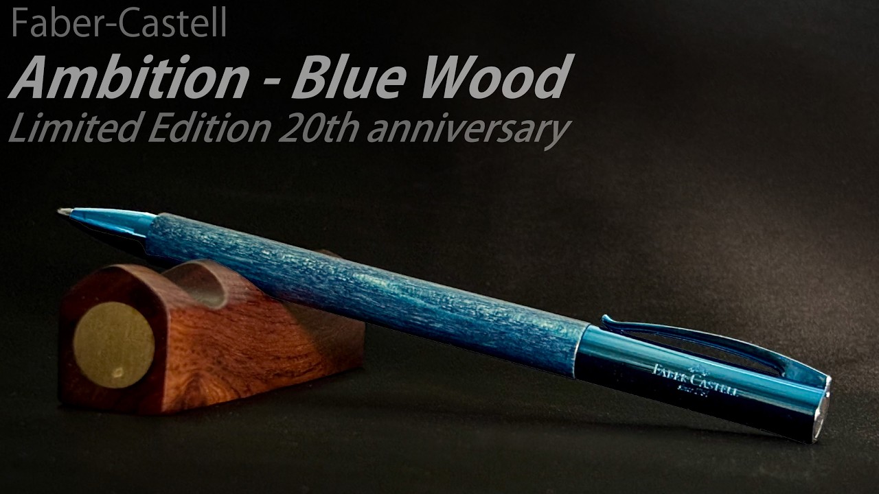 Faber Castell Ambition Ballpoint Pen, Blue Wood｜ファーバーカステル アンビション・ブルーウッド（20周年記念デザイン）