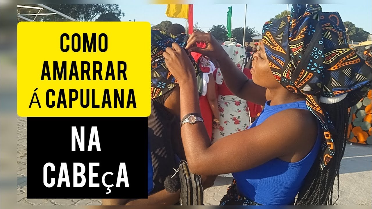 Como amarrar a capulana na cabeça?