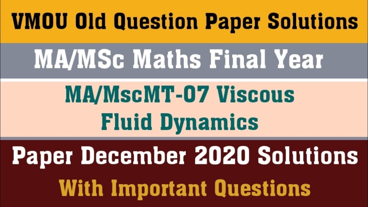 VMOU Old Papers Solutions l VMOU MA MSc Mathematics Final Year Paper 2nd December 2020 ll MAMScMT-07
