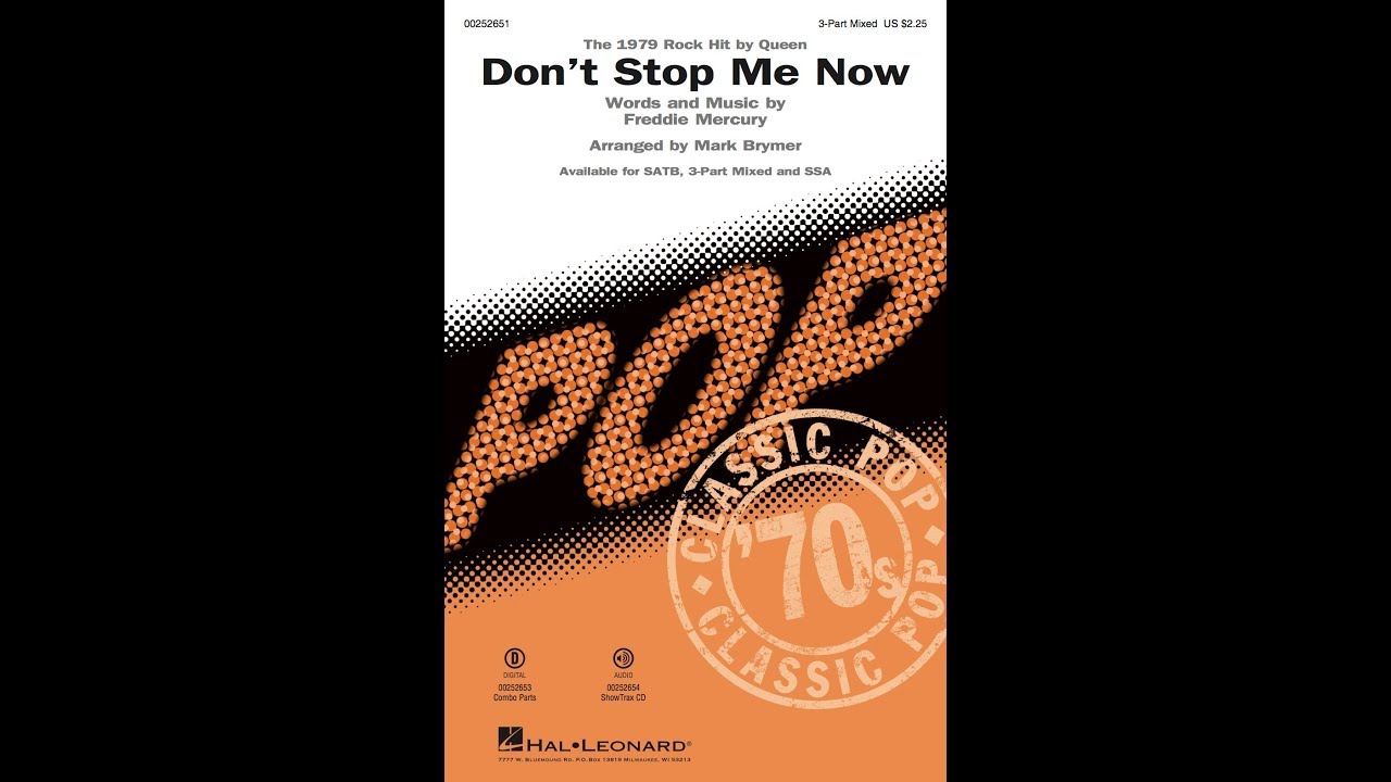 Don't Stop Me Now (3-Part Mixed Choir) - Arranged by Mark Brymer