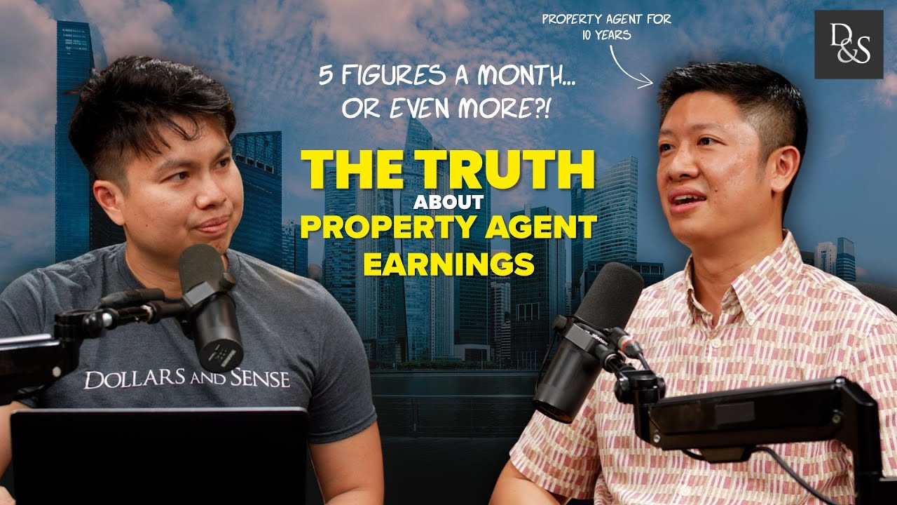 How Much Do Property Agents in Singapore Really Earn? | DollarsAndSense Podcast Ep31