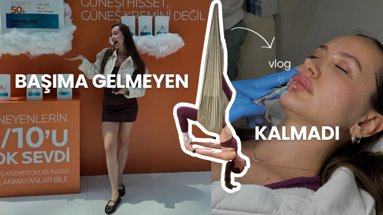 BAŞIMA GELMEYEN KALMADI VLOG | dudak dolgusu yaptırdım, la roche posey çekimi, hamak yogası deneyimi