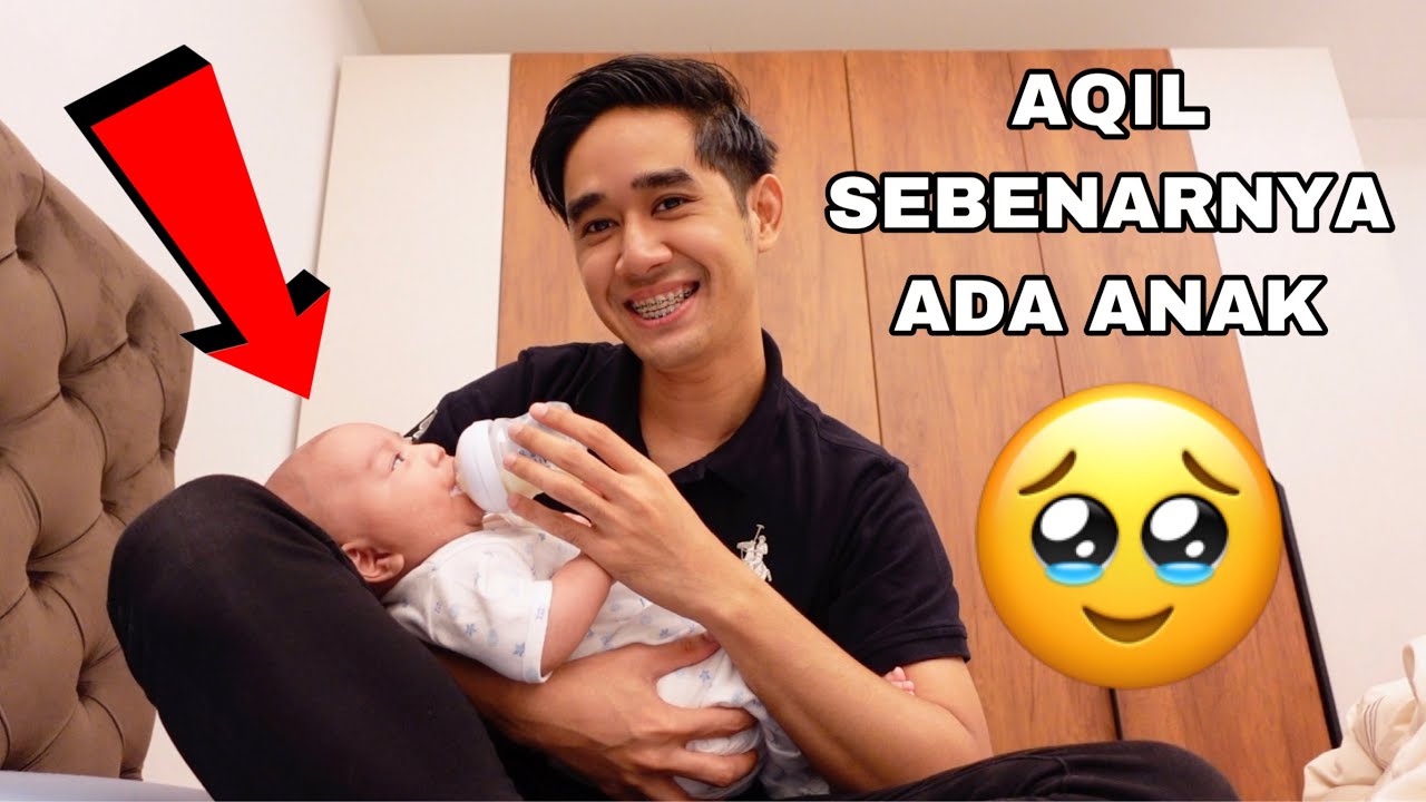 AQIL SEBENARNYA ADA ANAK…