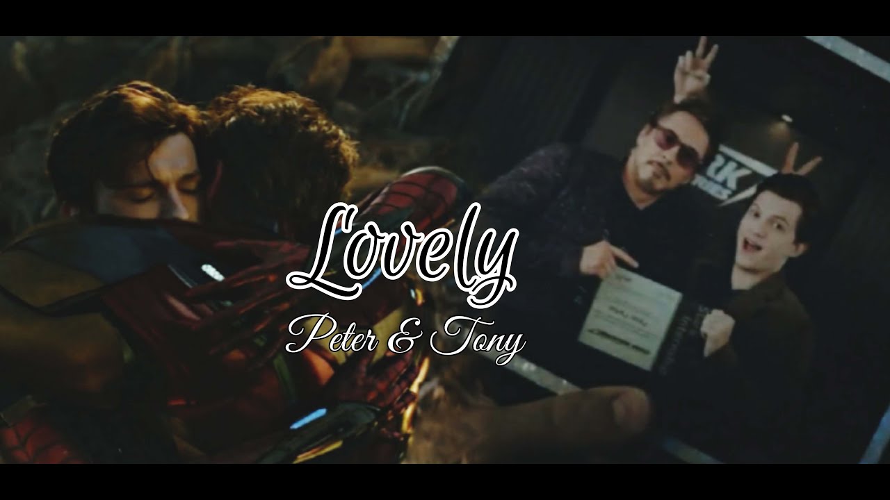 Peter & Tony || Lovely