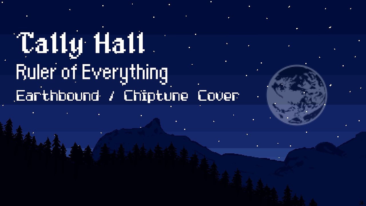 Tally Hall - Ruler Of Everything (Earthbound / Chiptune Cover)