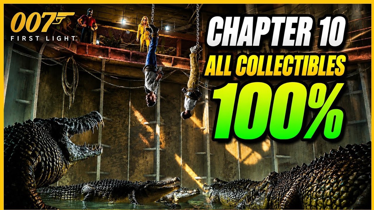 007 First Light Chapter 10: The Past Never Dies | 100% Walkthrough (All Collectibles)