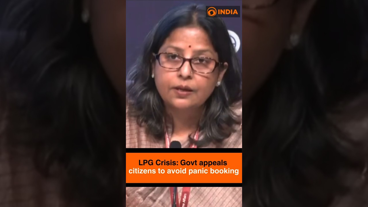 LPG Crisis: Govt appeals citizens to avoid panic booking and book only when it is actually needed