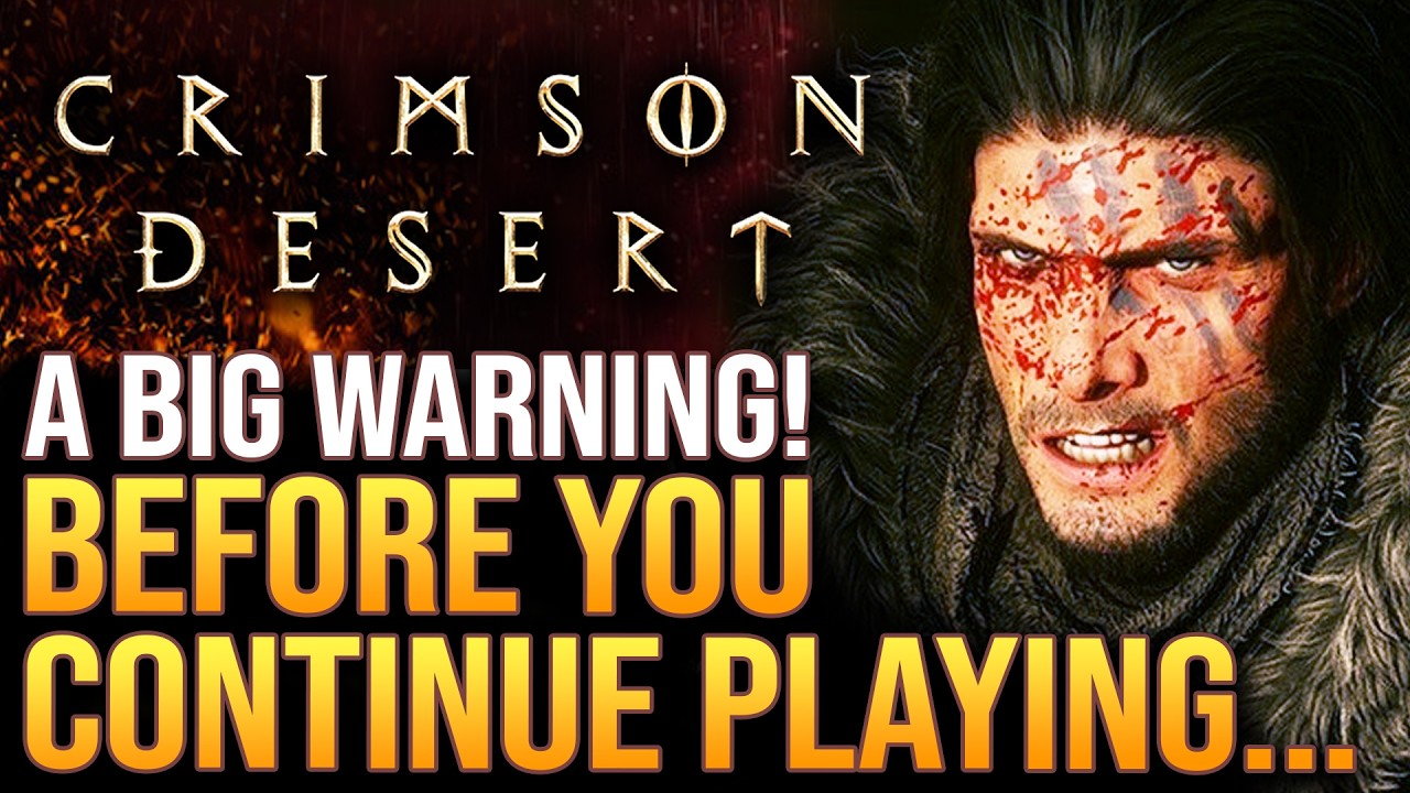 Crimson Desert &mdash; Важное предупреждение перед тем, как продолжить игру...