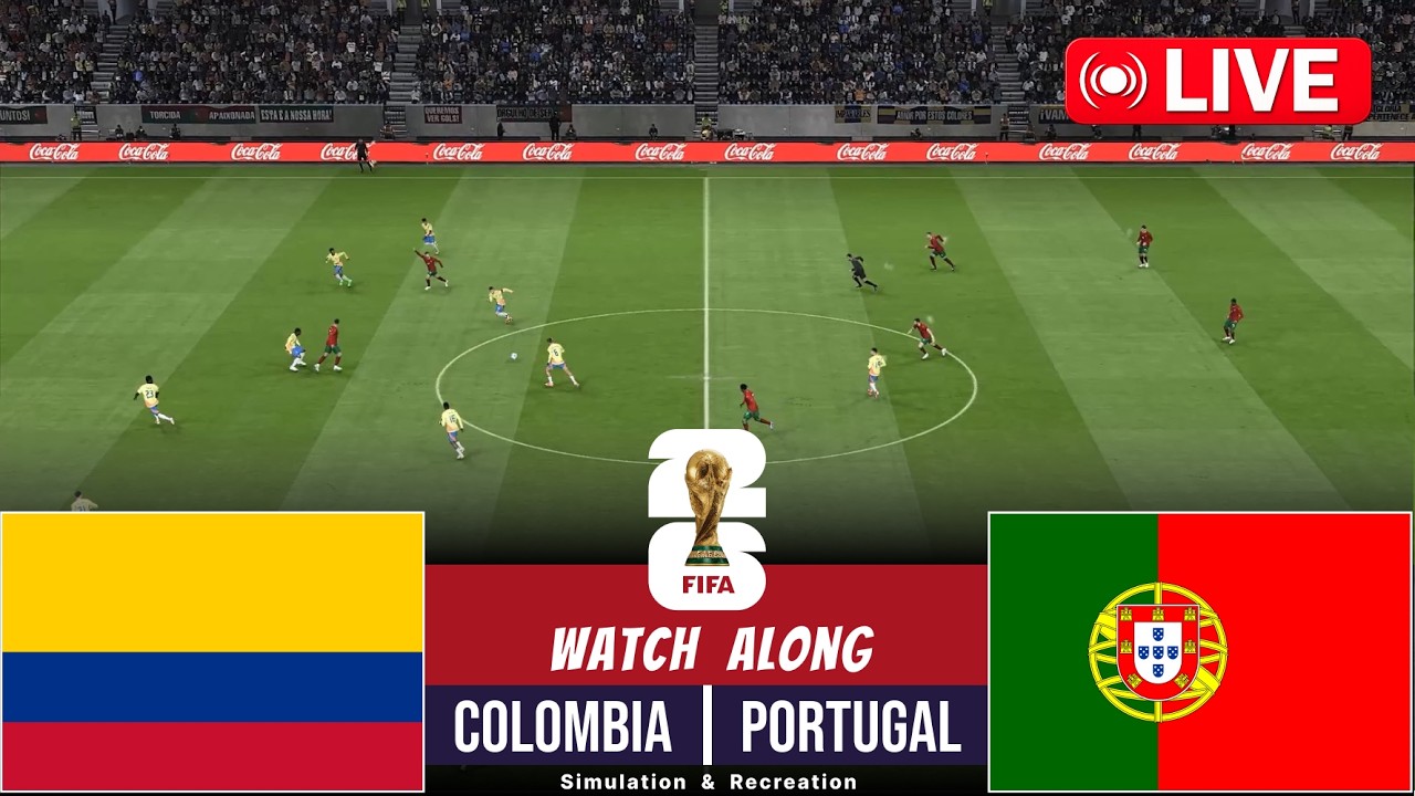 🔴 LIVE : Colombia vs Portugal | FIFA World Cup 2026 I Full Match Streaming | Video Game Simulation