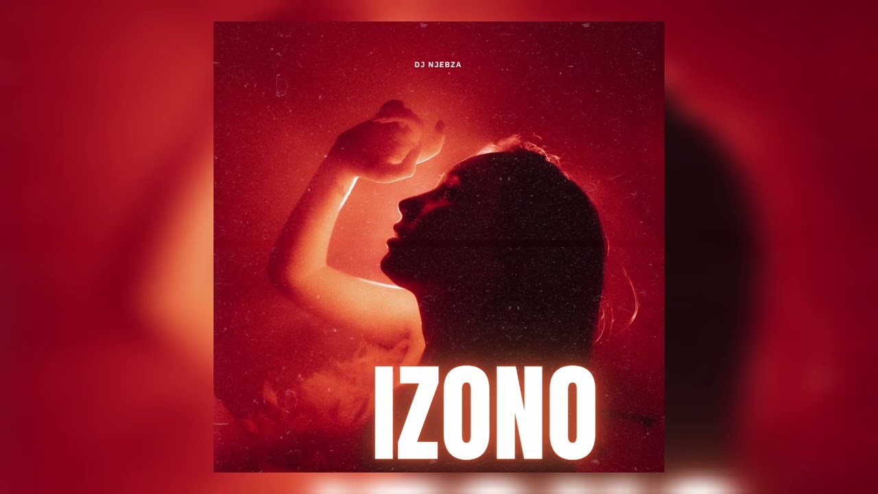 Dj Njebza,  Kelvin Momo & Omit ST  -  Izono  (Official Audio) ft Thobeka