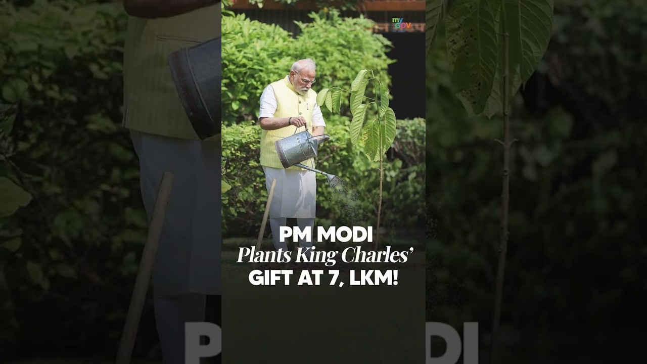 PM Modi plants King Charles&rsquo; Gift at 7 LKM