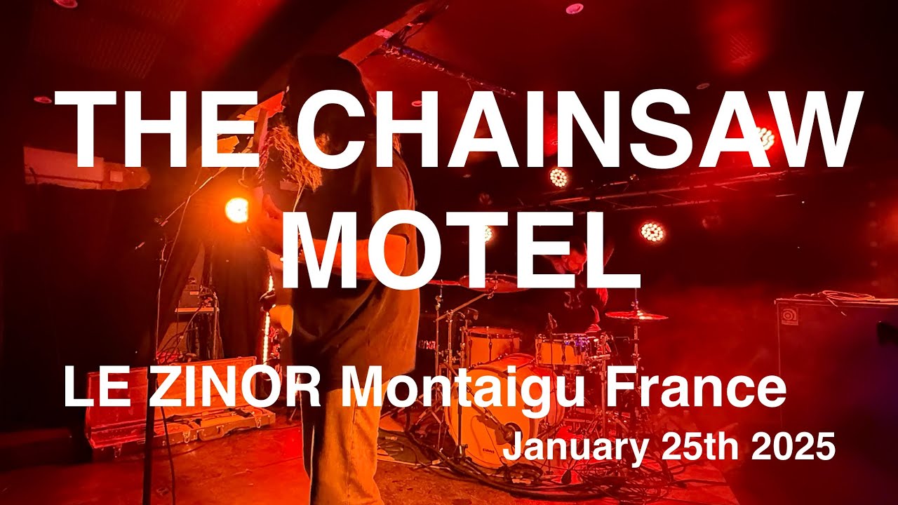 THE CHAINSAW MOTEL Full Live Concert 4K @ LE ZINOR Montaigu France January 25th 2025