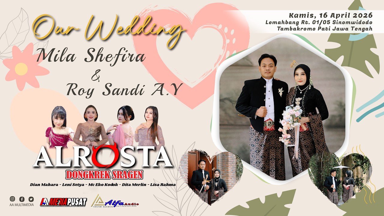 🔴LIVE ALROSTA DONGKREK - WEDDING MILA & ROY - ALFA SOUND GLUDUK ( Mr. Kaper )  - AA MEDIA PUSAT