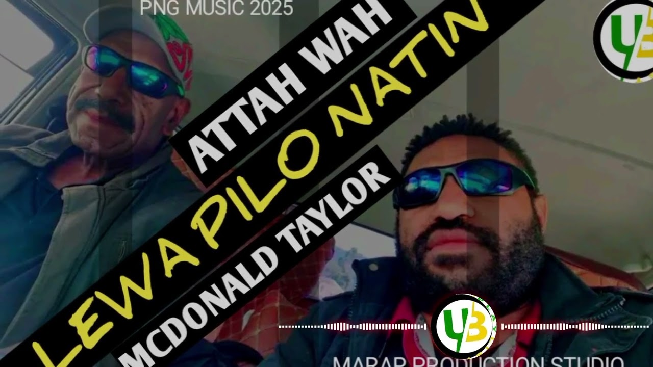 LEWA PILO NATIN (2025) - MCDONALD TAYLOR ft. ATTAH WAH (MARAP PRODUCTION STUDIO) #UGLEE_BEE
