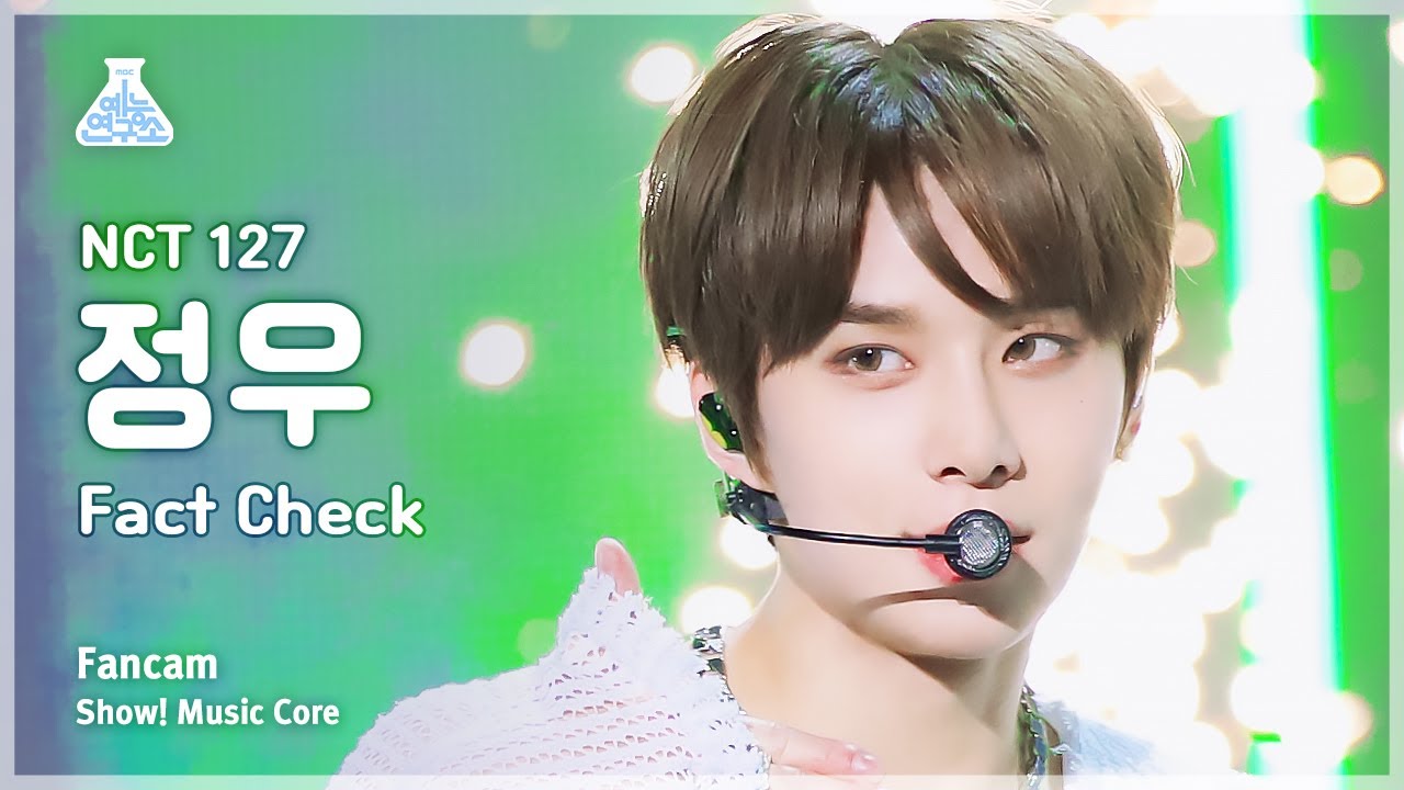 [예능연구소] NCT 127 JUNGWOO – Fact Check(엔시티 일이칠 정우 - 불가사의; 不可思議) FanCam | Show! MusicCore | MBC231021방송