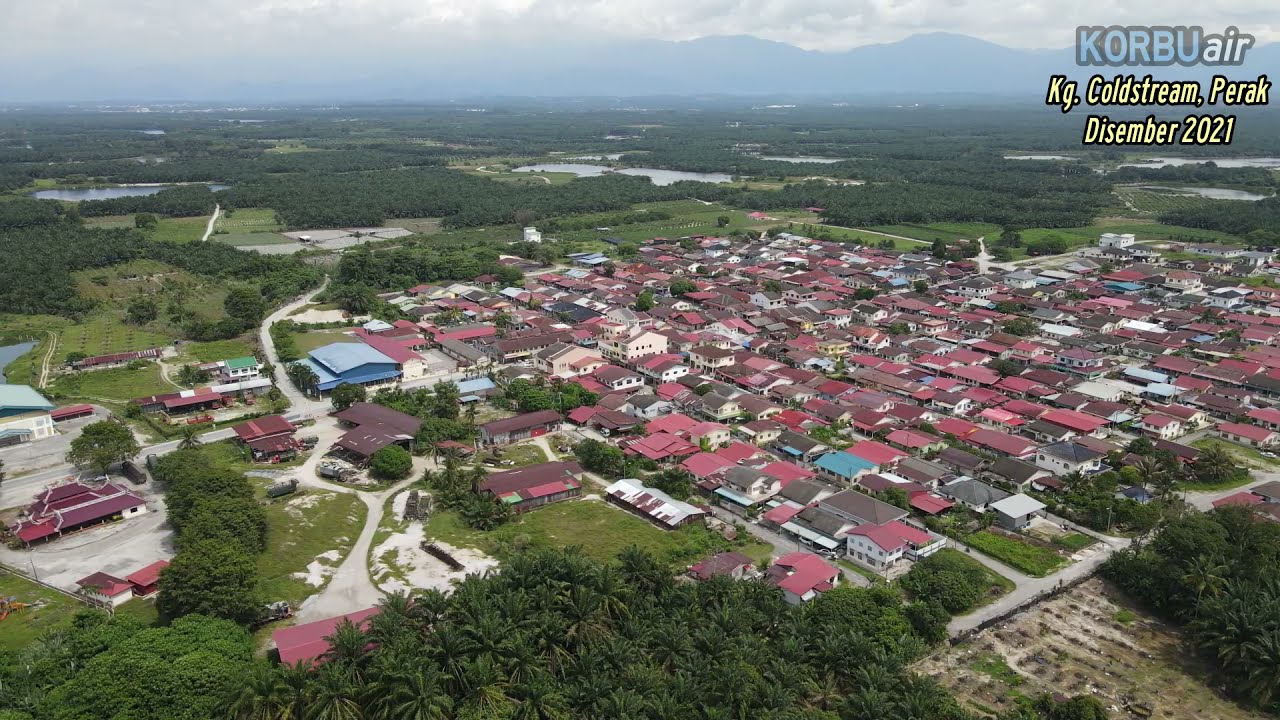 AERIAL VIEW: Kg. Coldstream, Bidor, Perak