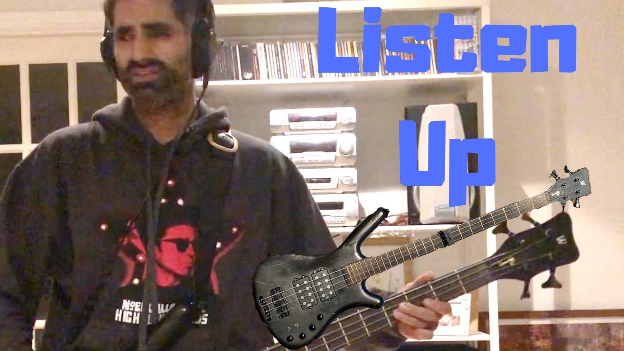 Listen Up - Oasis (Bass cover)