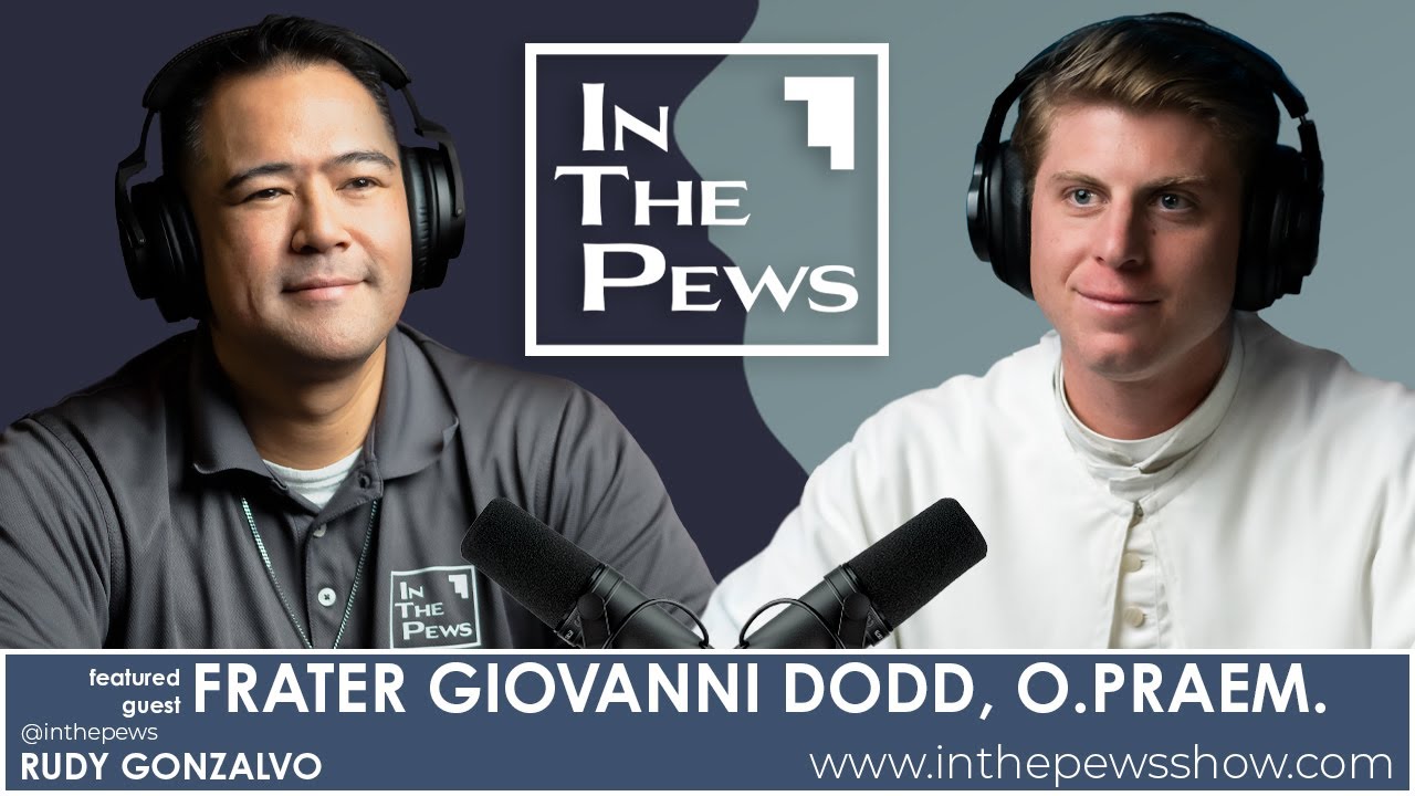 Frater Giovanni Dodd, O. Praem - In The Pews