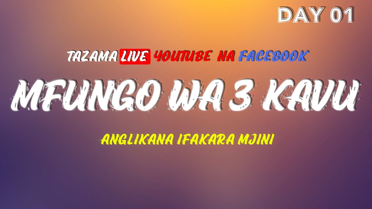 1.LIVE MAOMBI YA 3 KAVU |ANGLIKANA IFAKARA MJINI DAY 01 (KIPINDI CHA 4) |REV CHISONGELA |0689546681