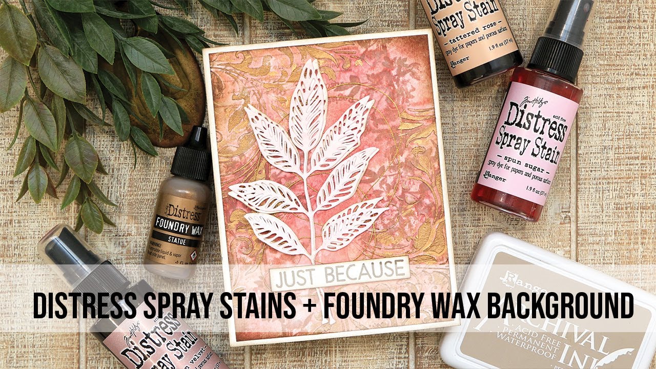 Distress Spray Stain + Liefry Wax, смешанная техника, фон