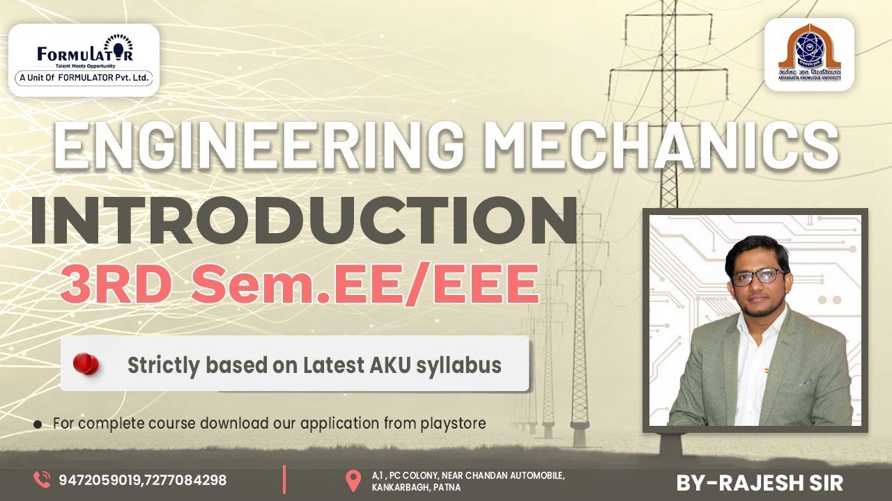 Engineering Mechanics #introduction #3rdsem #electrical #aku #btech #EE #EEE #ee #eee