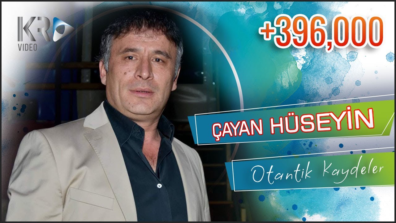 Çayan Hüseyin Hiç Bir Yerde Olmayan Otantik Kaydeler ✔