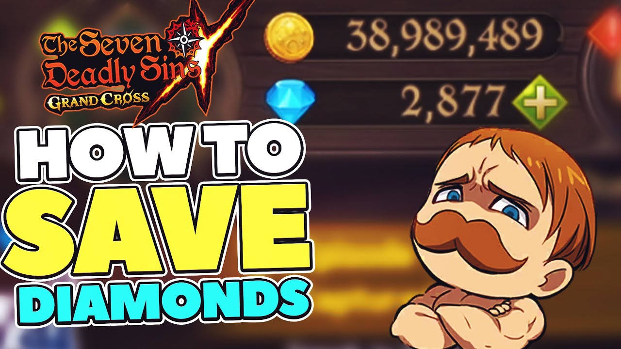 How To Save DIAMONDS On Grand Cross | Seven Deadly Sins: Grand Cross