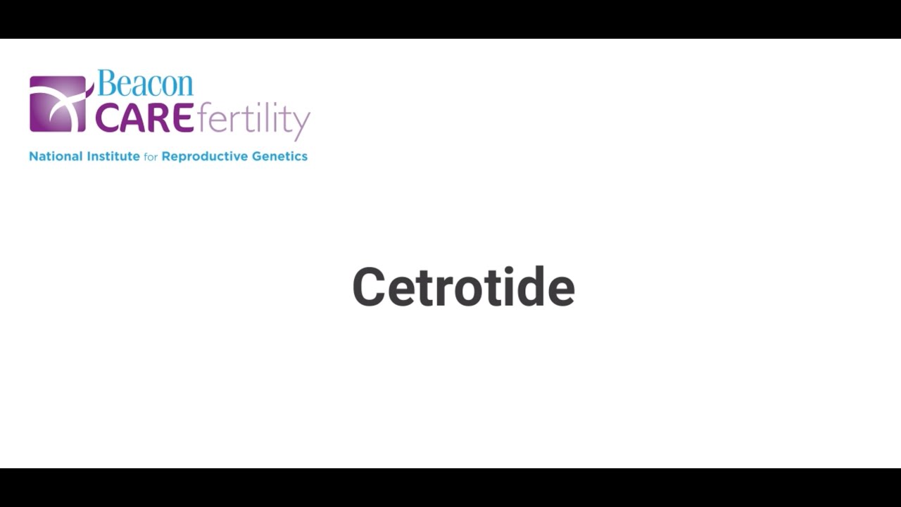 Cetrotide Administration Tutorial-Beacon Care Fertility Dublin -