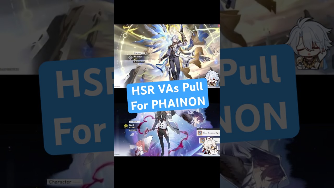 Honkai Star Rail VAs Pull for PHAINON #honkaistarrail